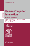 Human-Computer Interaction: Users and Applications: 14th International Conference, HCI International 2011, Orlando, FL, USA, July 9-14, 2011, Proceedings, Part IV