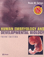 Human Embryology and Developmental Biology Updated Edition: With Student Consult Online Access