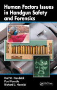 Human Factors Issues in Handgun Safety and Forensics