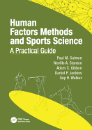 Human Factors Methods and Sports Science: A Practical Guide