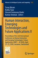 Human Interaction, Emerging Technologies and Future Applications II: Proceedings of the 2nd International Conference on Human Interaction and Emerging Technologies: Future Applications (Ihiet - AI 2020), April 23-25, 2020, Lausanne, Switzerland