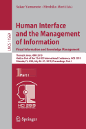 Human Interface and the Management of Information. Visual Information and Knowledge Management: Thematic Area, Himi 2019, Held as Part of the 21st Hci International Conference, Hcii 2019, Orlando, Fl, Usa, July 26-31, 2019, Proceedings, Part I
