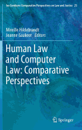 Human Law and Computer Law: Comparative Perspectives