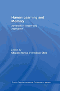 Human Learning and Memory: Advances in Theory and Applications: The 4th Tsukuba International Conference on Memory