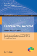 Human Mental Workload: Models and Applications: Second International Symposium, H-WORKLOAD 2018, Amsterdam, The Netherlands, September 20-21, 2018, Revised Selected Papers