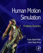Human Motion Simulation: Predictive Dynamics