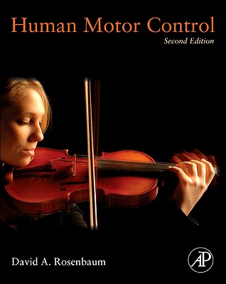 Human Motor Control - Rosenbaum, David A, MD