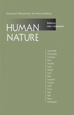 Human Nature: A Reader - Kupperman, Joel J (Editor)