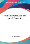Human Nature And The Social Order V2