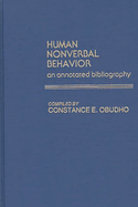 Human Nonverbal Behavior: An Annotated Bibliography