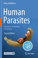 Human Parasites: Diagnosis, Treatment, Prevention