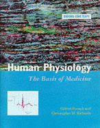 Human Physiology: The Basis of Medicine