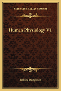 Human Physiology V1