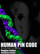 Human Pin Code: The Sacred Maths in Your Birth Date