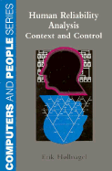Human Reliability Analysis: Context and Control