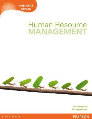 Human Resource Management (Arab World Edition) with MyManagementLab - Dessler, Gary, and Al Ariss, Akram