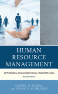 Human Resource Management: Optimizing Organizational Performance, 2nd Edition