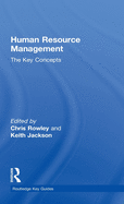 Human Resource Management: The Key Concepts