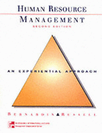 Human Resources Management: An Experiential Approach - Bernardin, H. John, and Russell, Joyce E.A.