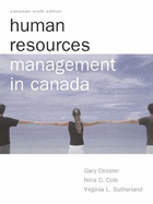 Human Resources Management In Canada, Ninth Canadian Edition