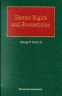 Human Rights and Biomedicine - Smith II, George P