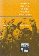 Human Rights in the World Community: Issues and Action - Claude, Richard Pierre (Editor), and Weston, Burns H (Editor)