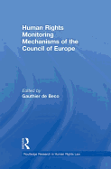 Human Rights Monitoring Mechanisms of the Council of Europe