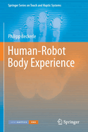 Human-Robot Body Experience