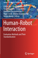 Human-Robot Interaction: Evaluation Methods and Their Standardization