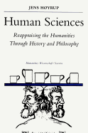 Human Sciences: Reappraising the Humanities Through History and Philosophy