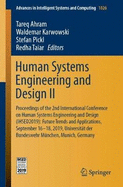 Human Systems Engineering and Design II: Proceedings of the 2nd International Conference on Human Systems Engineering and Design (IHSED2019): Future Trends and Applications, September 16-18, 2019, Universitat der Bundeswehr Munchen, Munich, Germany