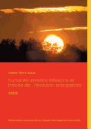 humanit? terrestre r?flexions et th?orie de l'?volution anticipatoire: essai
