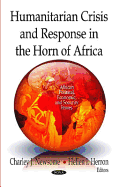 Humanitarian Crisis & Response in the Horn of Africa