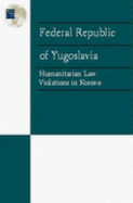 Humanitarian Law Violations in Kosovo.: Sky Coyote a Novel of the Company. - Abrahams, Fred, and Human Rights Watch