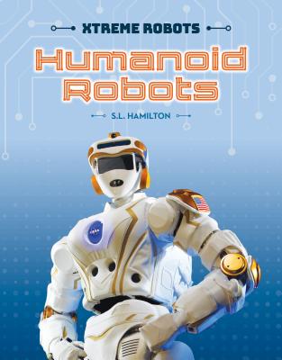 Humanoid Robots - Hamilton, Sue L