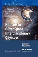 Humans in Outer Space - Interdisciplinary Odysseys