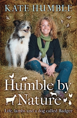 Humble by Nature - Humble, Kate