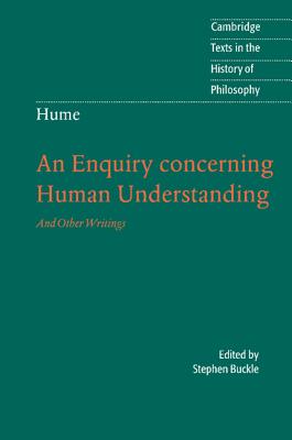 Hume: An Enquiry Concerning Human Understanding: And Other Writings - Buckle, Stephen (Editor)