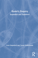 Hume's Enquiry: Expanded and Explained