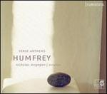 Humfrey: Verse Anthems - David Thomas (bass); Donna Deam (soprano); Drew Minter (counter tenor); John Potter (tenor); Rogers Covey-Crump (tenor);...