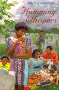 Humming Whispers