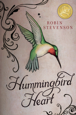 Hummingbird Heart - Stevenson, Robin