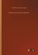 Humorous Ghost Stories