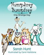 Humphrey Bumpfrey: One Strange Day