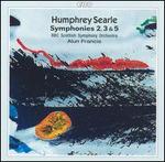 Humphrey Searle: Symphonies 2, 3 & 5