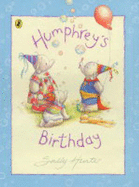 Humphrey's Birthday - Hunter, Sally