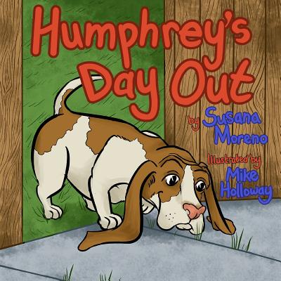 Humphrey's Day Out - Moreno, Susana