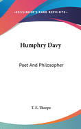 Humphry Davy: Poet And Philosopher