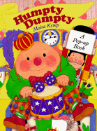 Humpty Dumpty: A Pop-Up Book