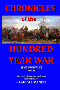Hundred Year War: Chronicles of the hundred year war